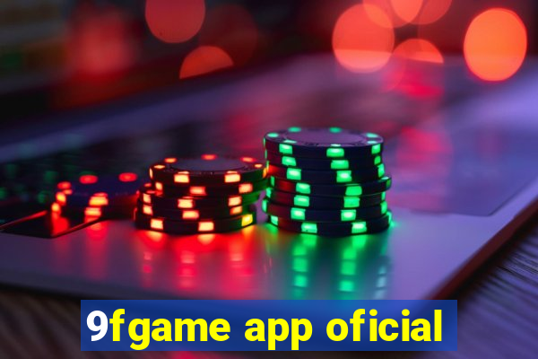 9fgame app oficial